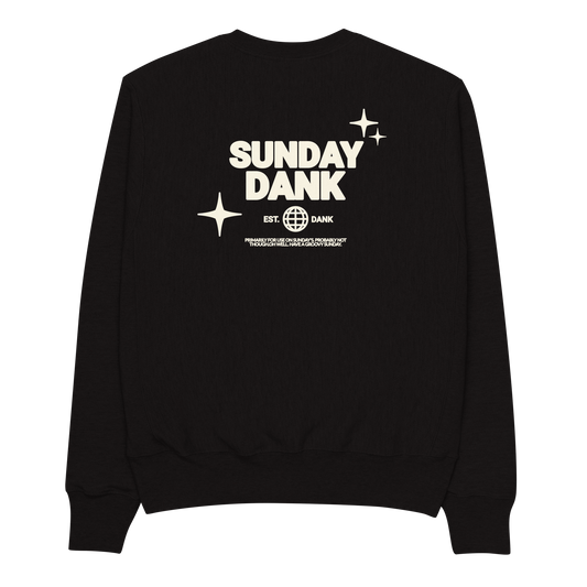 Sunday Dank Champion Sweatshirt