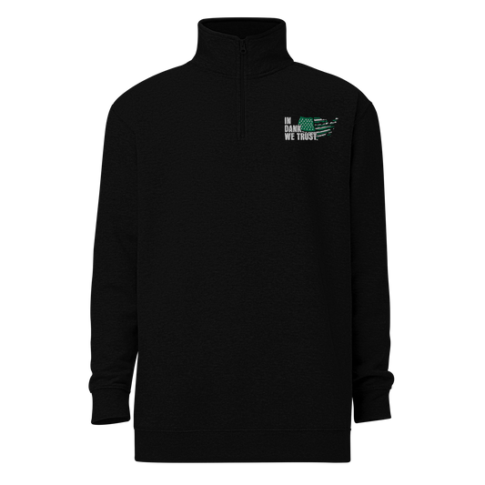 In Dank We Trust Fleece Pullover