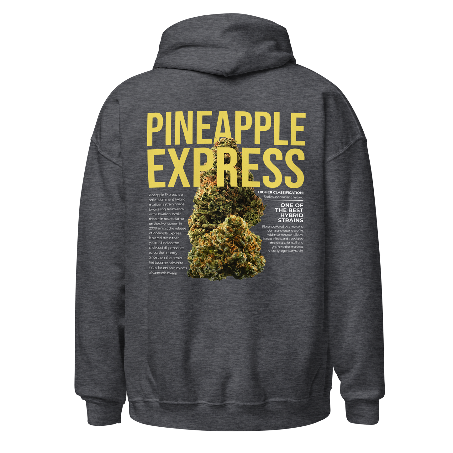 Pineapple Express Hoodie